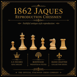 1862 Jaques Reproduction Chessmen